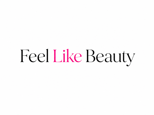 Feel Like Beauty