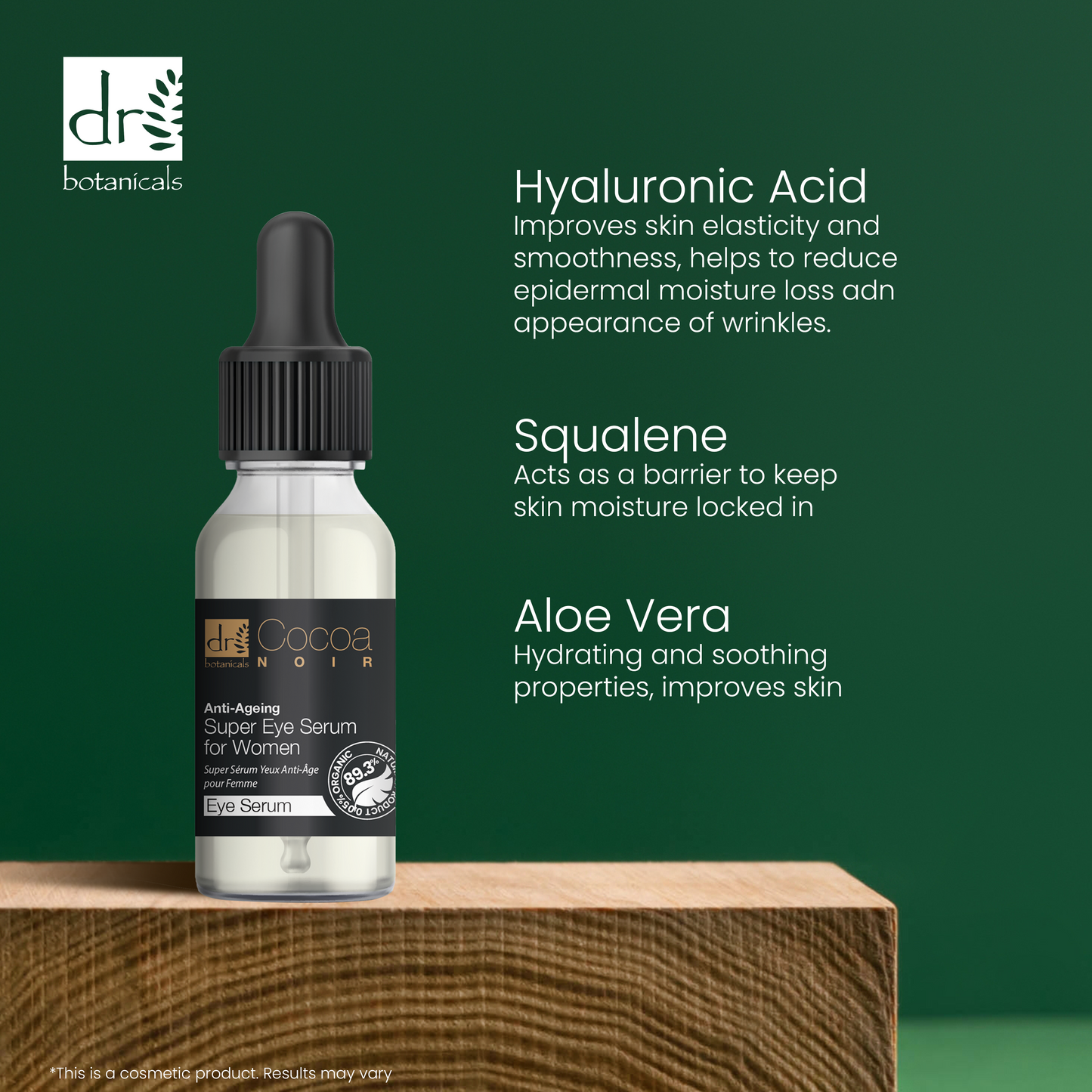 Dr Botanicals Cocoa Noir Anti-Aging Super Eye Serum for Women 15ml