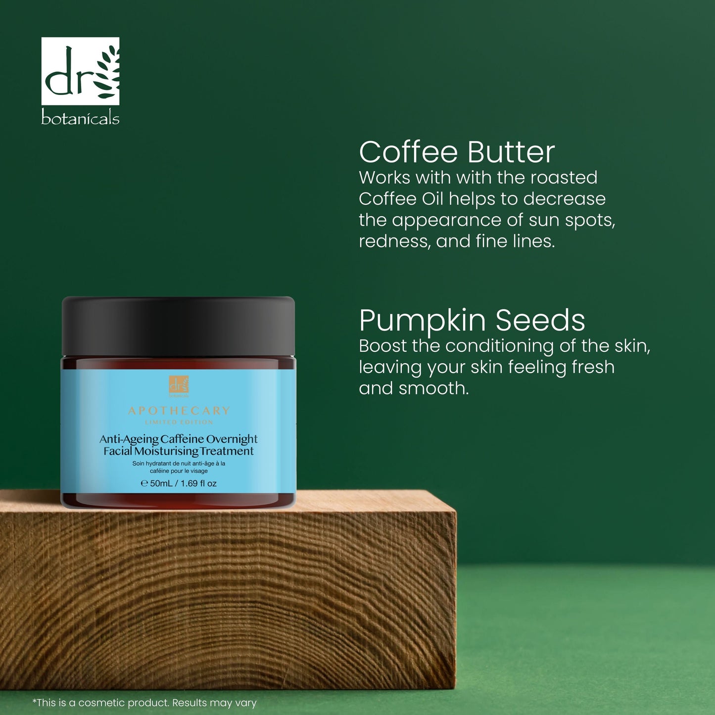 Dr Botanicals Anti-Aging Caffeine Overnight Facial Moisturising Treatment 50ml