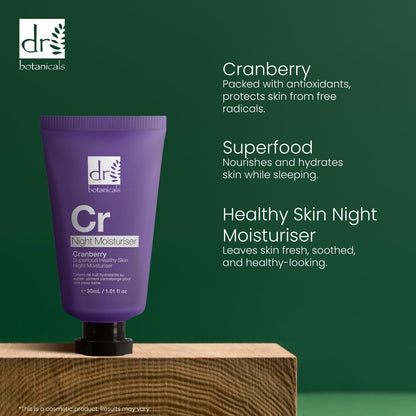 Dr Botanicals Cranberry Superfood Healthy Skin Night Moisturizer 30ml